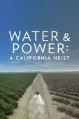 Marina Zenovich - Water & Power: A California Heist