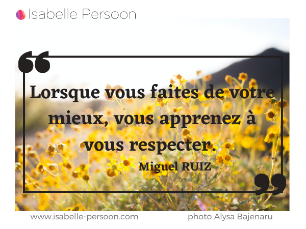 Faire De Son Mieux Pour Se Respecter Et Etre Respecte