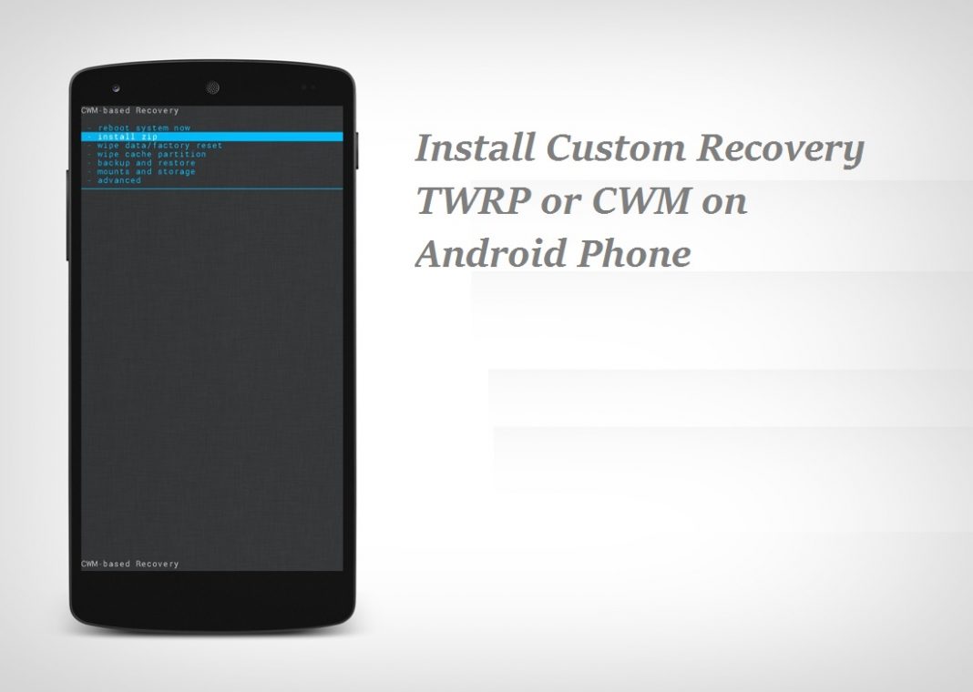 How to Install Custom Recovery on Android Phone