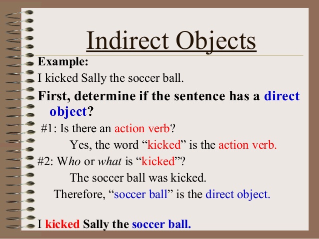 We'll explain what an indirect object is and give you some examples to help you understand its grammatical function. Direct And Indirect Object English Is Fun
