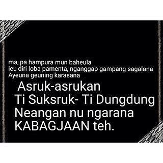 Nah sunda kuningan bisa dibilang banyak dialeknya, mungkin karna ada campuran sama bahasa jawa juga (cirebon&amp;brebes) + campur dialek majalengka , subang dll. Kata Kata Hampura Bahasa Sunda Kumpulan Kata Kata Bijak