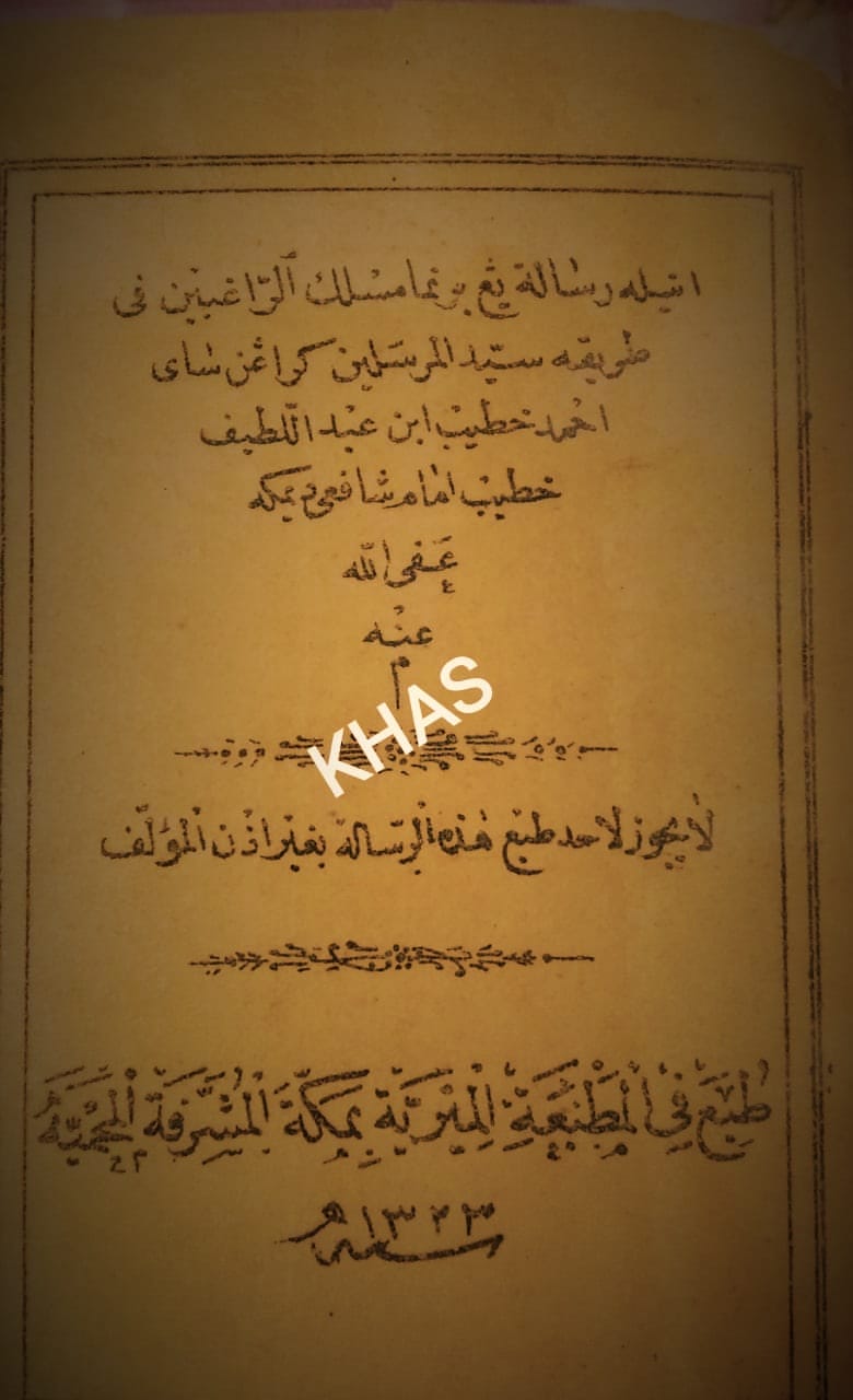 Kitab “Maslak ar-Raghibin”: Thoriqoh Syekh Ahmad Khatib al-Minangkabawi -  Jaringan Santri