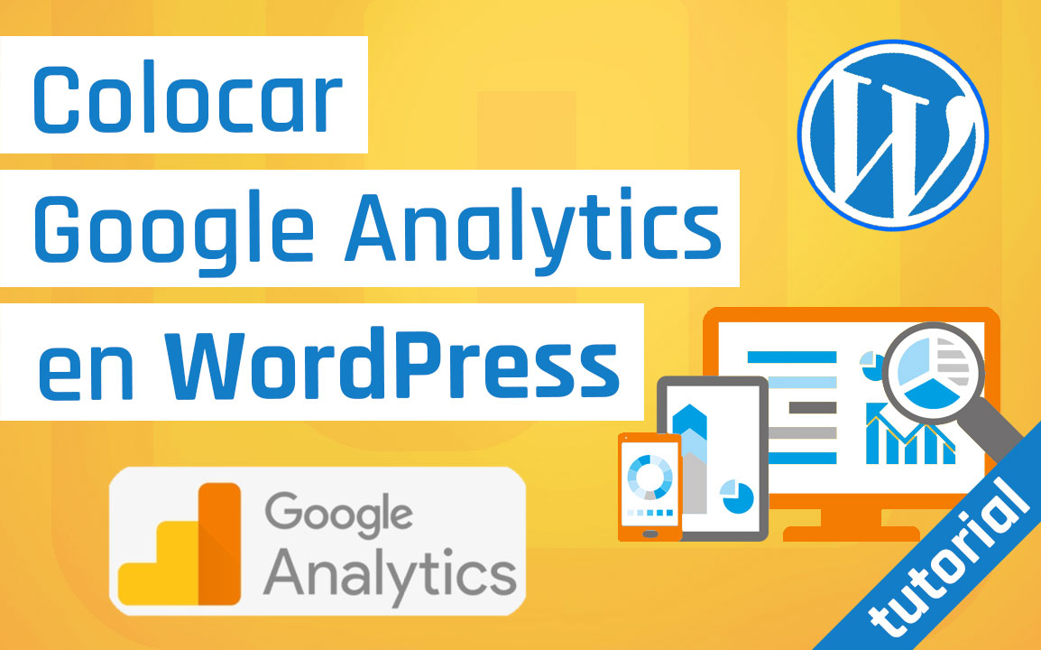 You can find her expertise across. Poner GOOGLE ANALYTICS en WordPress 2020 | Sin plugins | Javier Menoyo