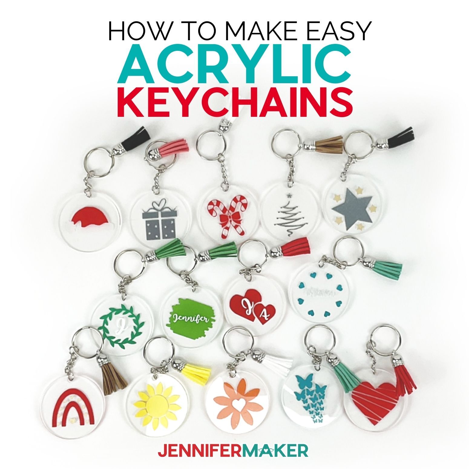 Be sure you have your registration marks on. Easy Acrylic Keychains 14 Fun Designs Jennifer Maker