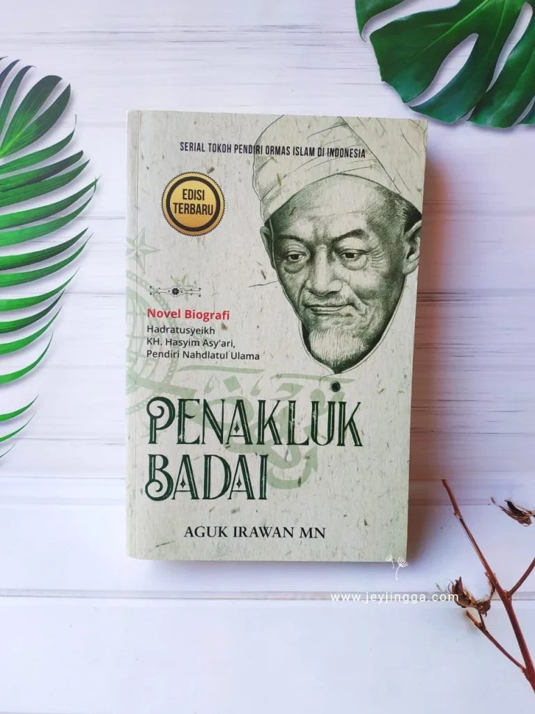 √Biografi KH Hasyim Asy&rsquo;ari, Sang Penakluk Badai – Jurnal Jingga