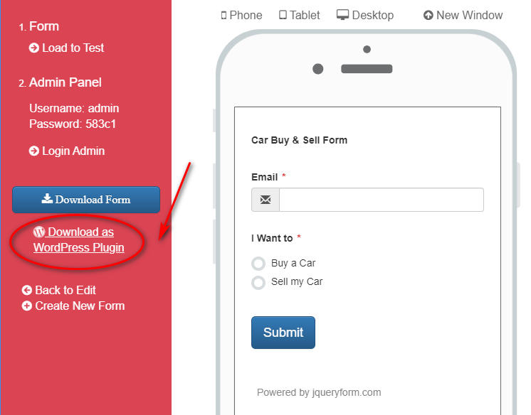Select a template · step 3: Download form as WordPress Plugin and install it to your wordpress website
