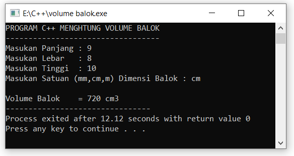 Satu hal yang membedakan balok dengan kubus adalah panjang rusuk balok yang beragam sedangkan pada kubus panjangnya sama. Menghitung Volume Balok Dan Kubus Dengan C Kelas Programmer