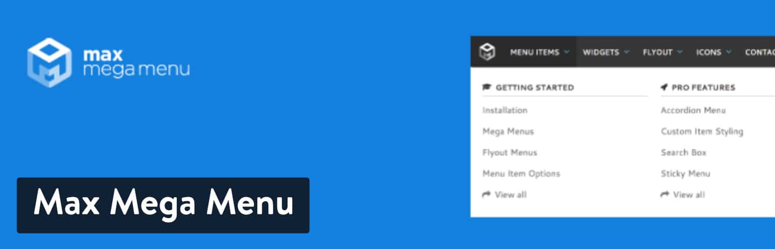 Max mega menu pro v2.1 max mega menu is an easy to use mega menu plugin for wordpress. 11 Best Wordpress Menu Plugins To Extend Wordpress Built In Menu Functionality