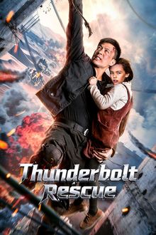 Thunderbolt Rescue (2026) HD Movie Thunderbolt Rescue (2026) HD Movie