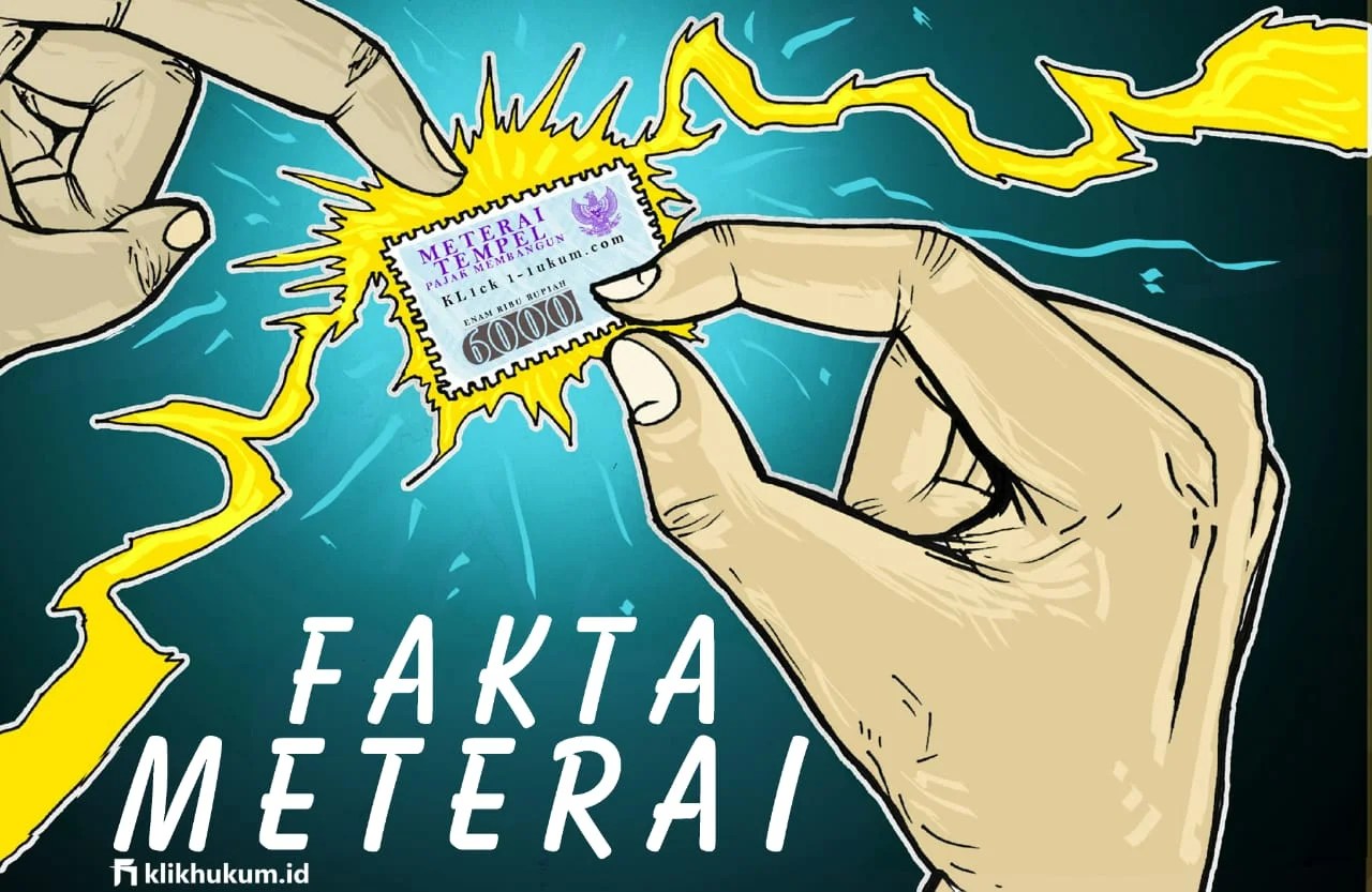 FAKTA TENTANG METERAI - Klikhukum