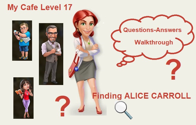 College and career readiness anchor standards for reading. My Cafe Level 17 Finding Alice Carroll Answers And Walkthrough Knowledgebear