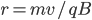 r=mv/qB