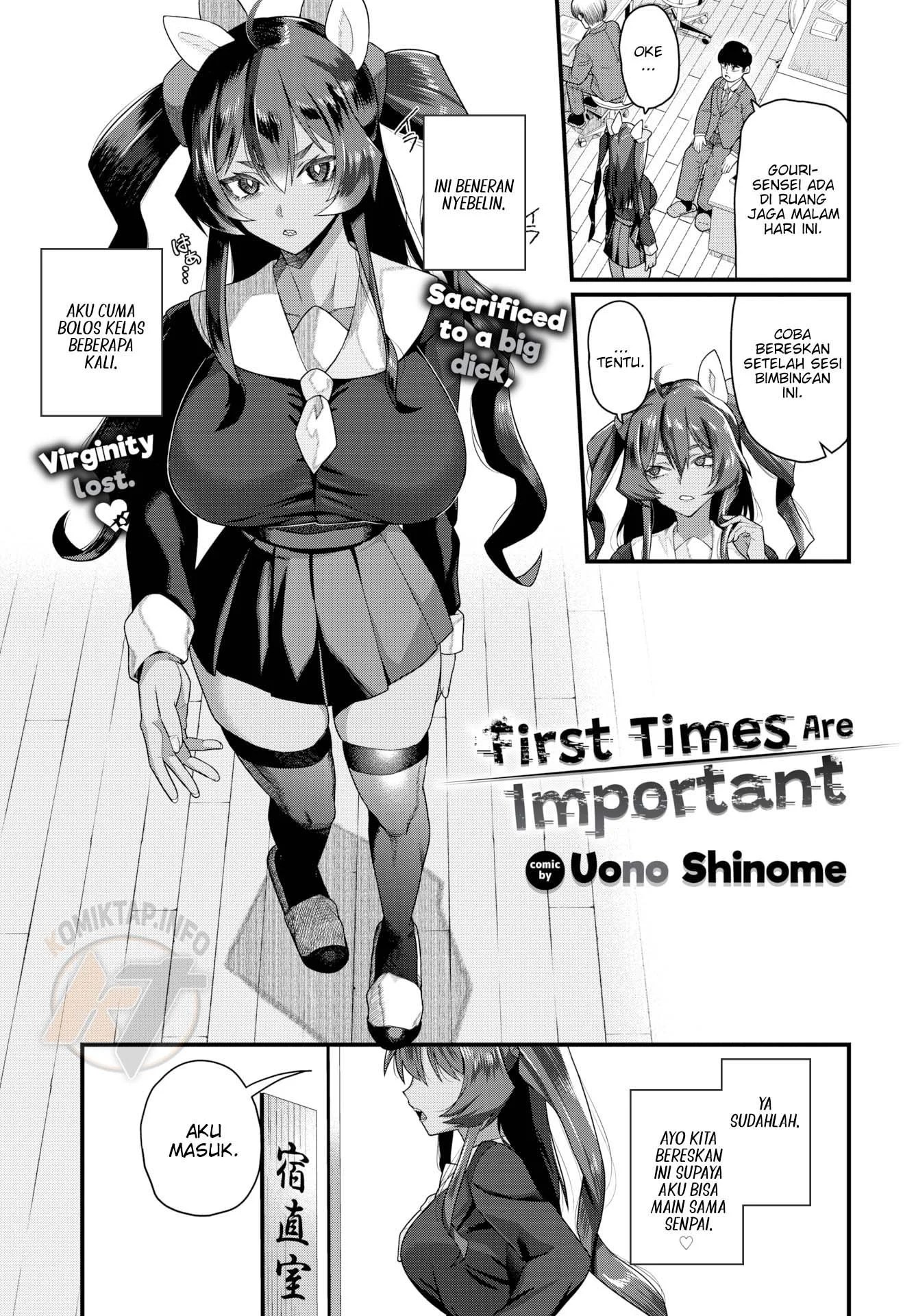 First Times Are Important