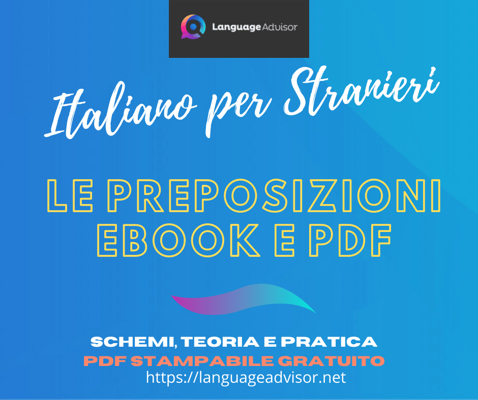 Italiano Per Stranieri: Preposizioni - Language Advisor 788_x_940_png