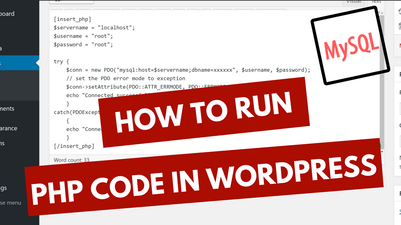 How to Run PHP Code in WordPress - 2016 Update