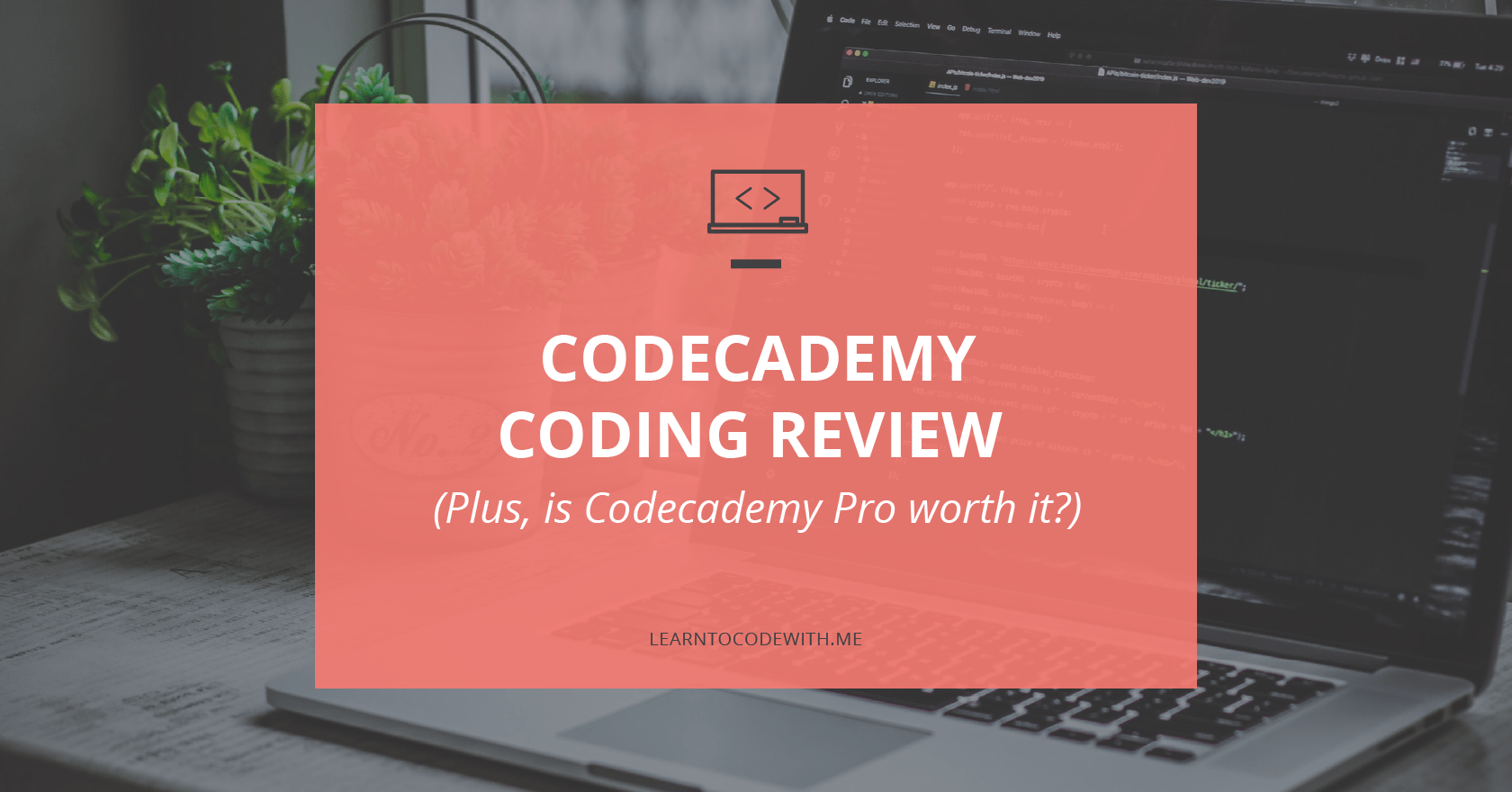wallpapers Codecademy Review Reddit codecademy review price quality alternatives and more 2021 update learn to code with me