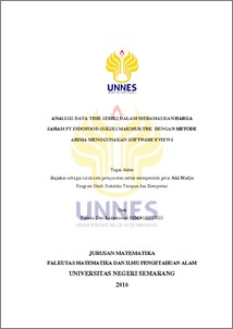 Metode peramalan kuantitatif time series (runtun waktu) yang digunakan. ANALISIS DATA TIME SERIES DALAM MERAMALKAN HARGA SAHAM PT