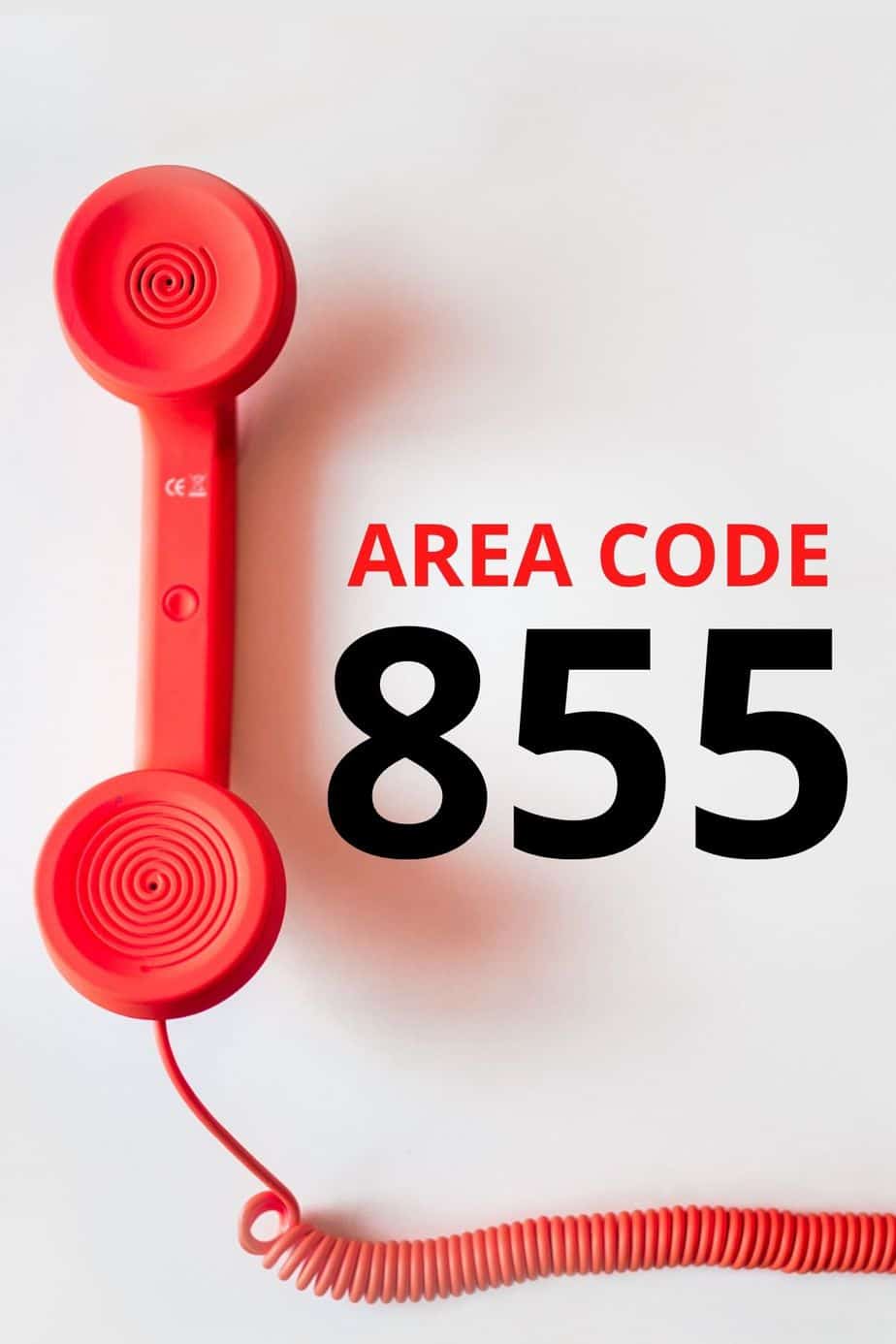 Local time (alaska & hawaii follow pacific time). Area Code 855 Here S What It Really Means