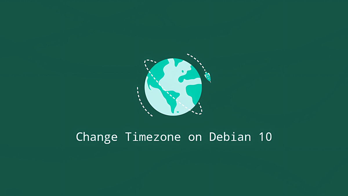 How To Set Or Change Timezone On Debian 10 Linuxize