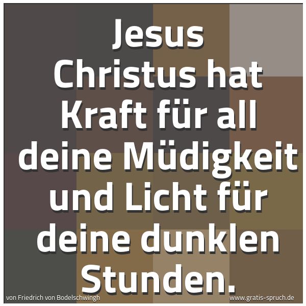 Spruch Jesus Christus Hat Kraft Fur All Deine Und Weitere Spruche Zitate Und Weisheiten Gratis Spruch De
