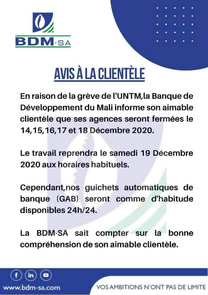 Mali : Pour répondre au mot d’ordre de grève, la Banque de Développement du  Mali (BDM sa) informe sa clientèle que ses agences seront fermées les 14,  15, 16, 17 et 18 décembre 2020. – Malibook