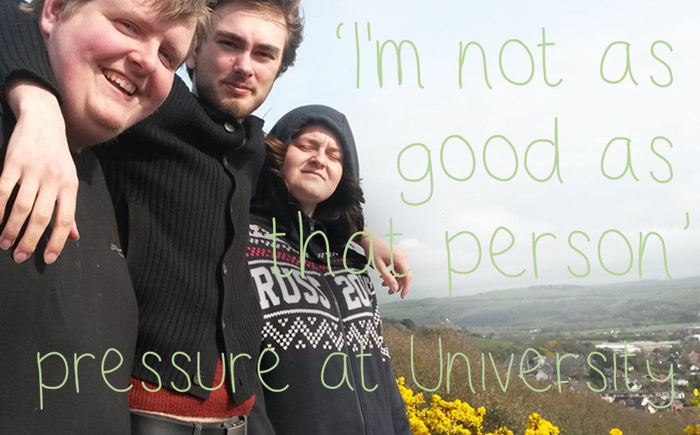I'm not as good as that person Pressure at University