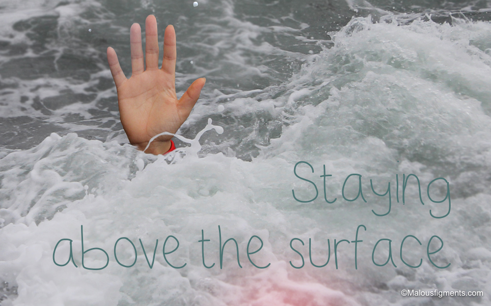 Staying above the surface