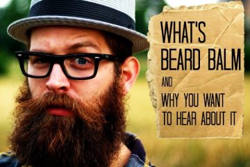 What is beard balm used for and why