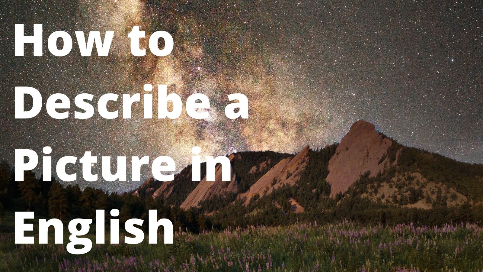 How to Describe a Picture in English Man Writes