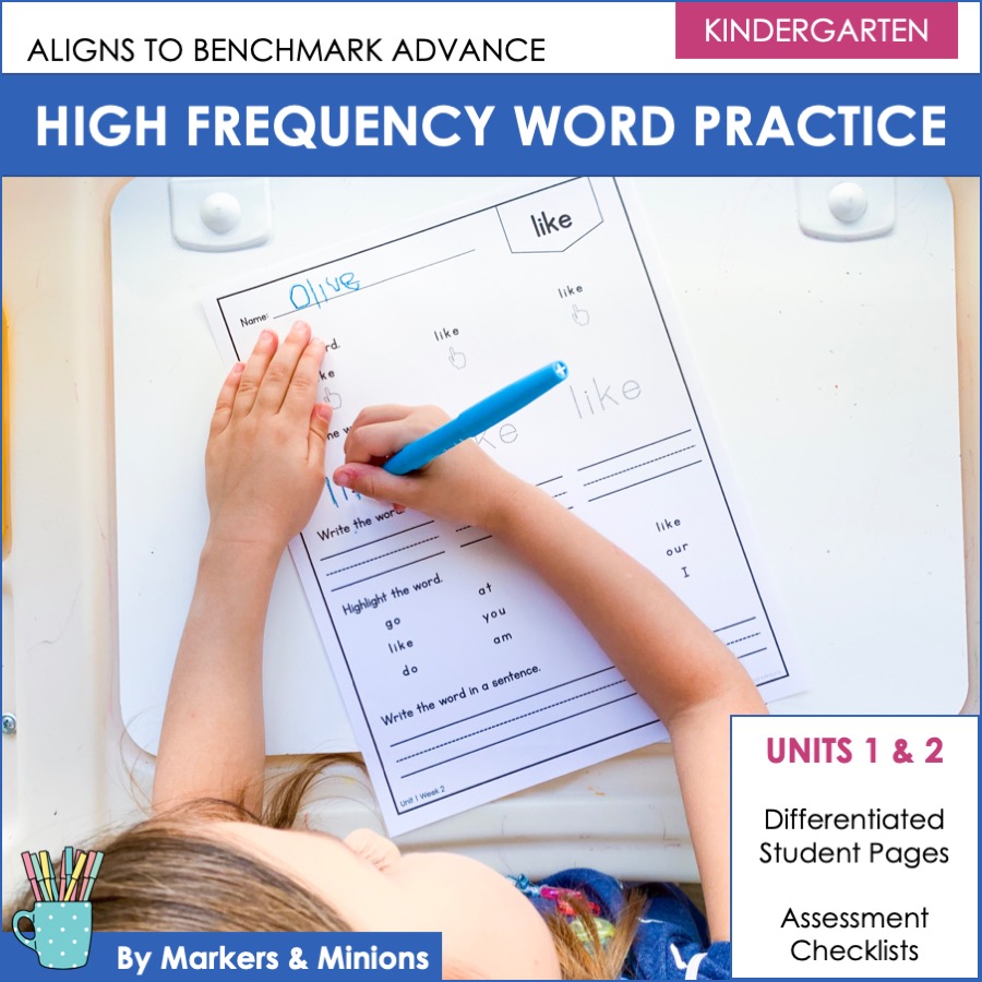 Benchmark Advance High Frequency Words Practice (Kindergarten, Units 1