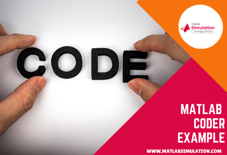 How to get started with Matlab coder? (Examples)