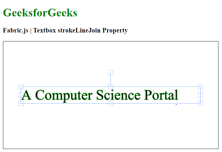 Fabric.js 文本框 strokeLineJoin 属性 码农参考