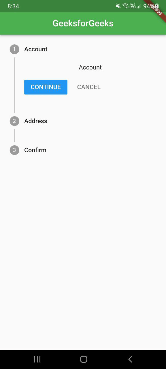 Flutter Stepper Widget Geeksforgeeks