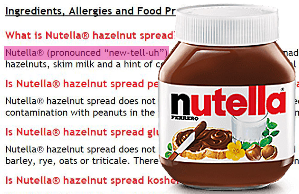 Nutella is not pronounced the way we think and everything we've ever