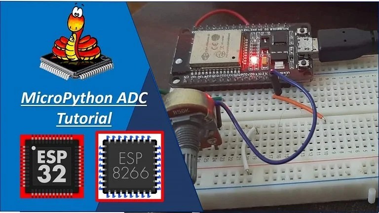 ESP32/ESP8266 ADC with MicroPython - Measure Analog Readings
