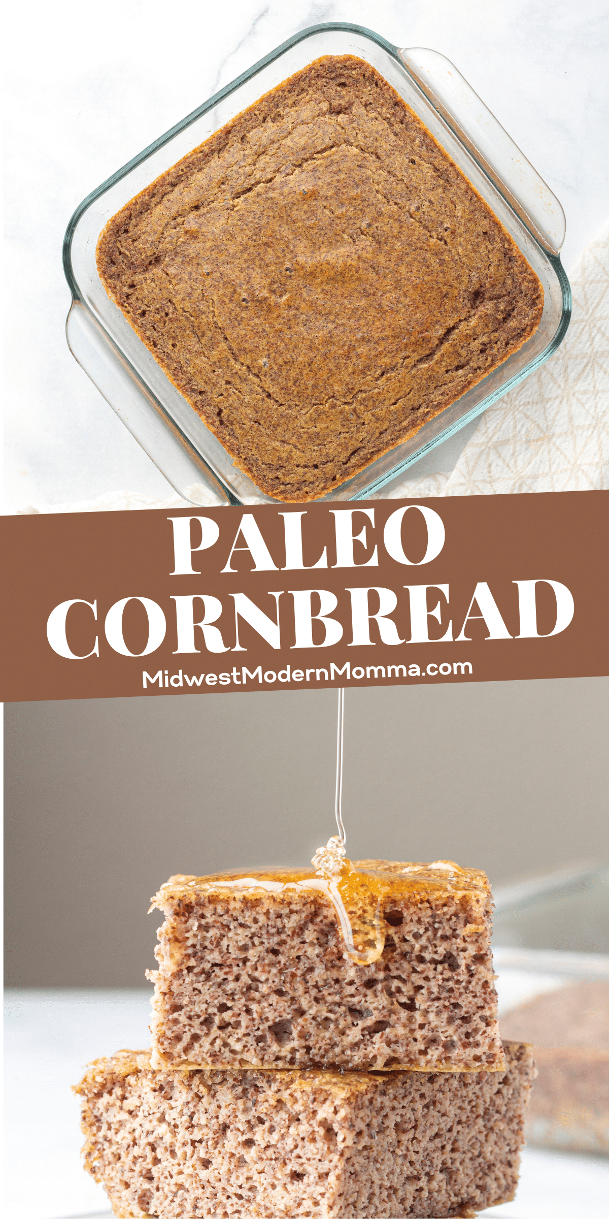 Paleo Cornbread Recipe Midwest Modern Momma