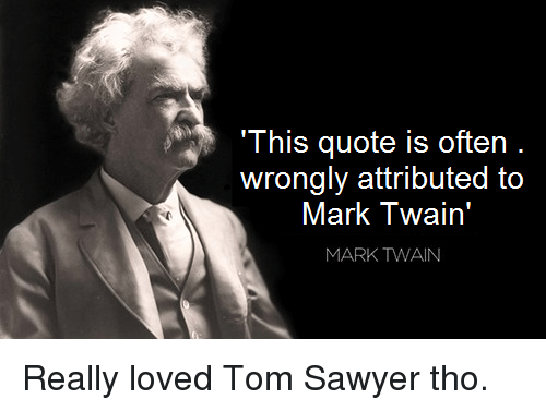 Here, in remarks drawn from his letters, essays, novels, and speeches are 10 of mark twain's most memorable observations on the writer's craft. Mark Twain Quote Guy Mark Twain Quote Guy By Elevated Chimp Medium
