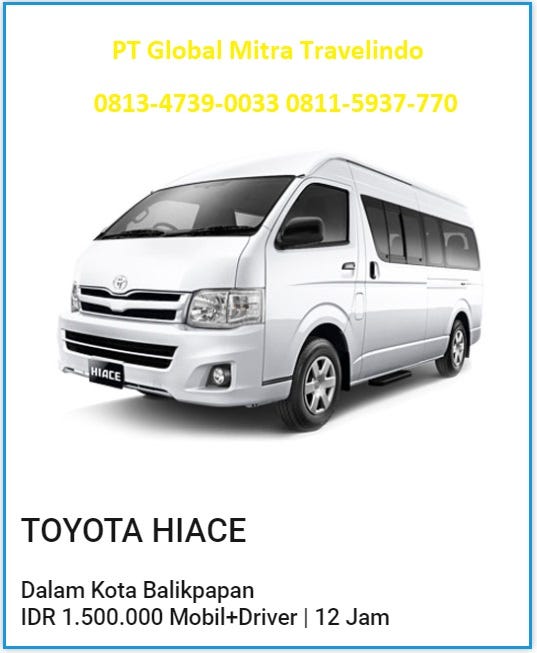 Telp/WA 0813–4739–0033, Rentral Mobil Seminggu Di Balikpapan, Rental Mobil  Satu Minggu Balikpapan, Rental Mobil Balikpapan | by Nurjanna Idrus | Medium