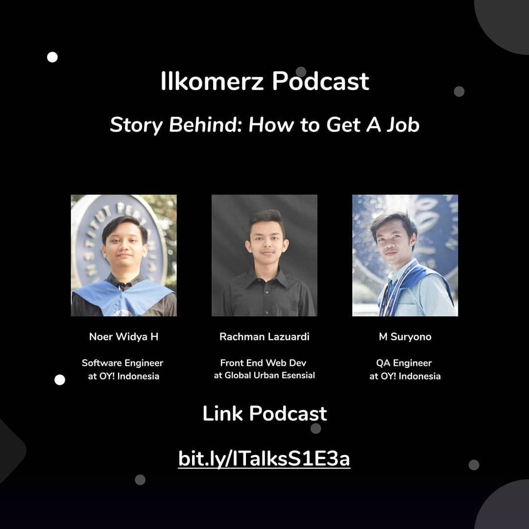 ITalks S1 E3a: “Story Behind How to get a job” | by Himalkom IPB | Medium