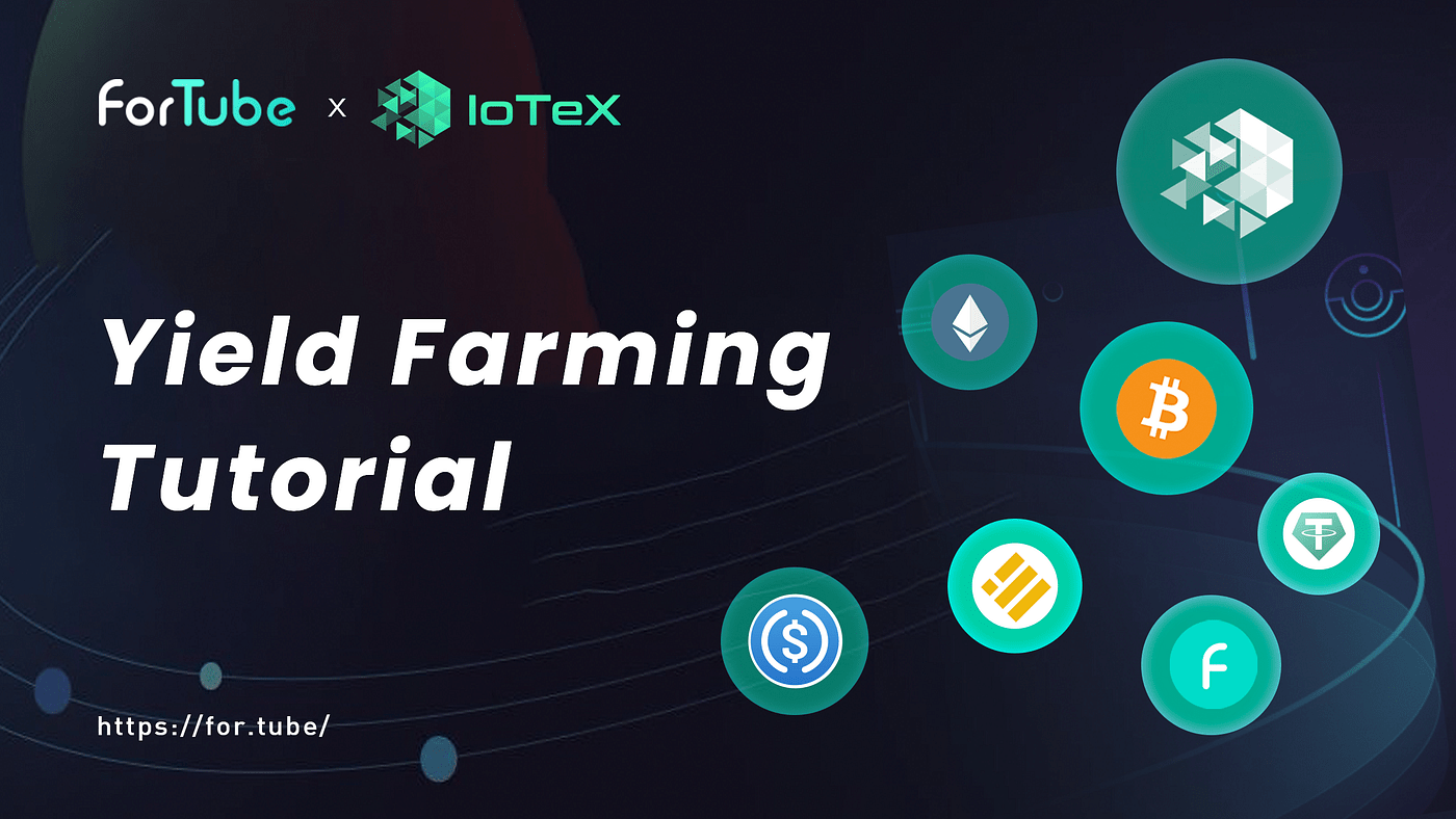 Yield farming involves lending or staking cryptocurrency in exchange for interest and other rewards. Fortube Iotex Version Liquidity Incentive Tutorial By Fortube Medium