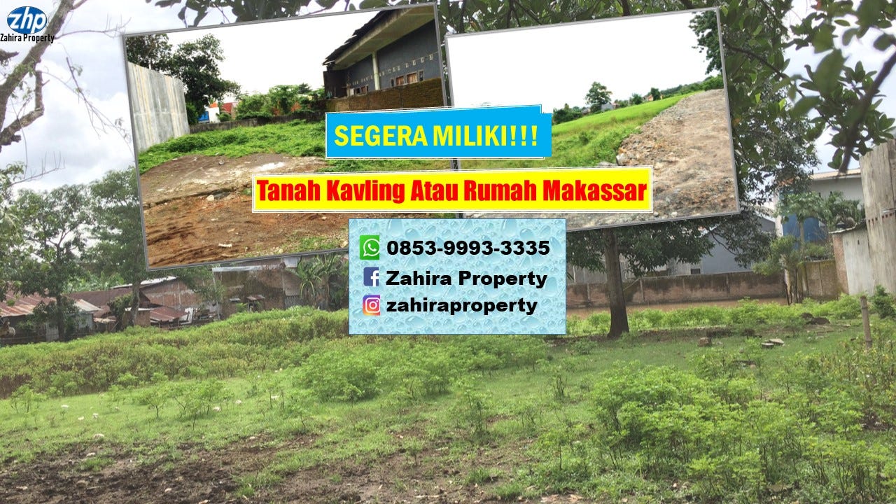 Tanah kavling atau rumah makassar – Medium