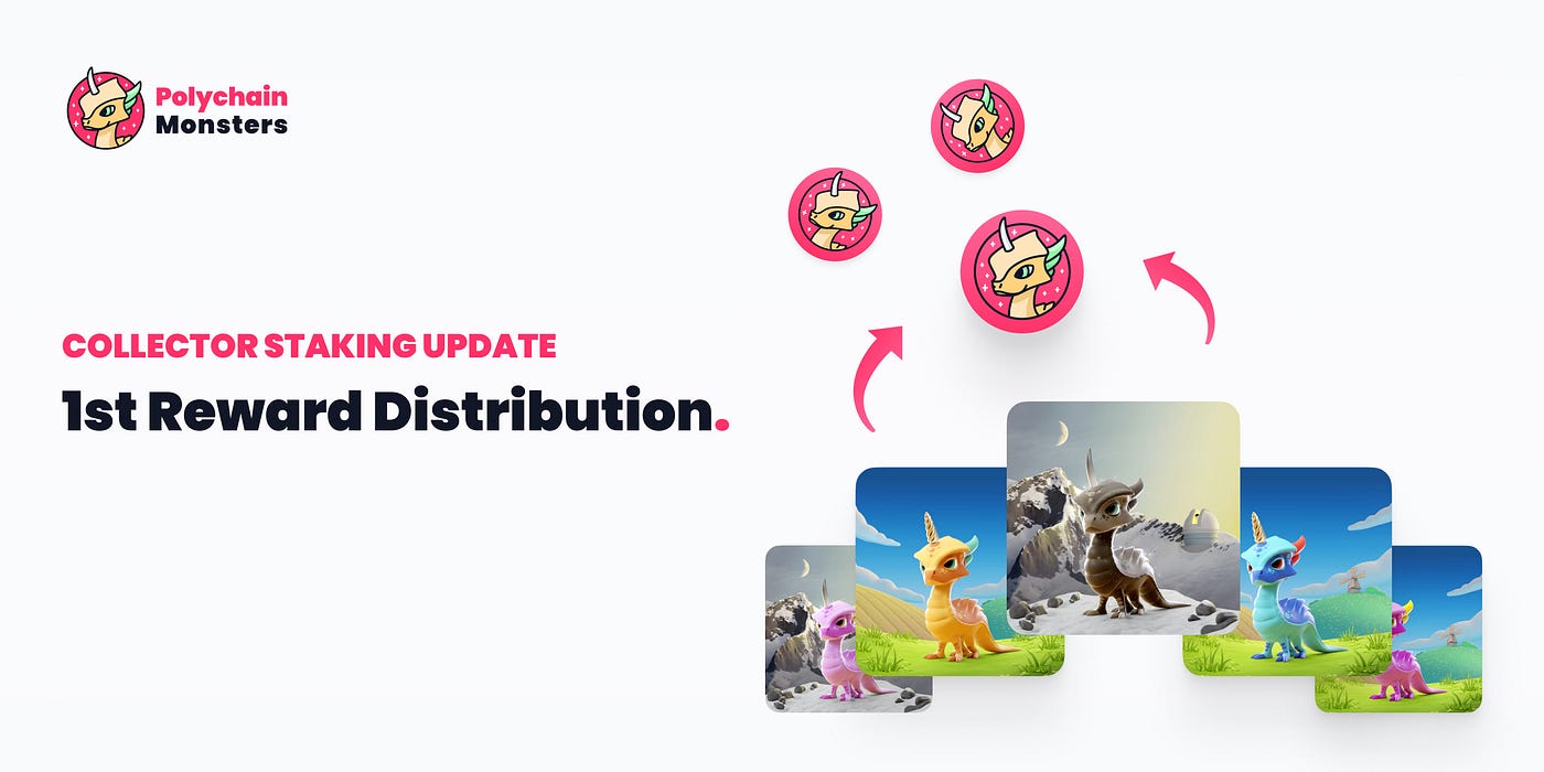 Staking is the process of delegating or locking up crypto holdings to earn rewards. Collector Staking 1st Reward Distribution By Lennart Brandt Polychain Monsters