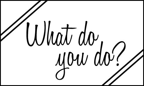 How to Answer the Question: “So What Do You Do…?” | by Olivia Kantyka |  Your Legal Lens | Medium