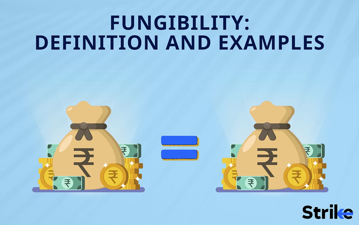 Fungibility: The Essence Of Interchangeability And Its Impact On Value