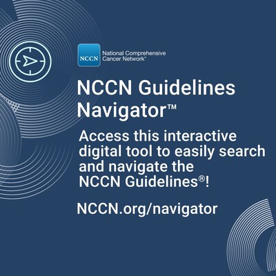 Trusted Oncology Guidelines Get a Digital Makeover: National Comprehensive Cancer Network Launches NCCN Guidelines Navigator