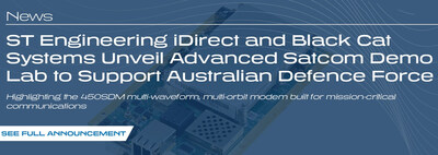 ST Engineering iDirect and Black Cat Systems Unveil Advanced Satcom Lab to Support Australian Defence Force