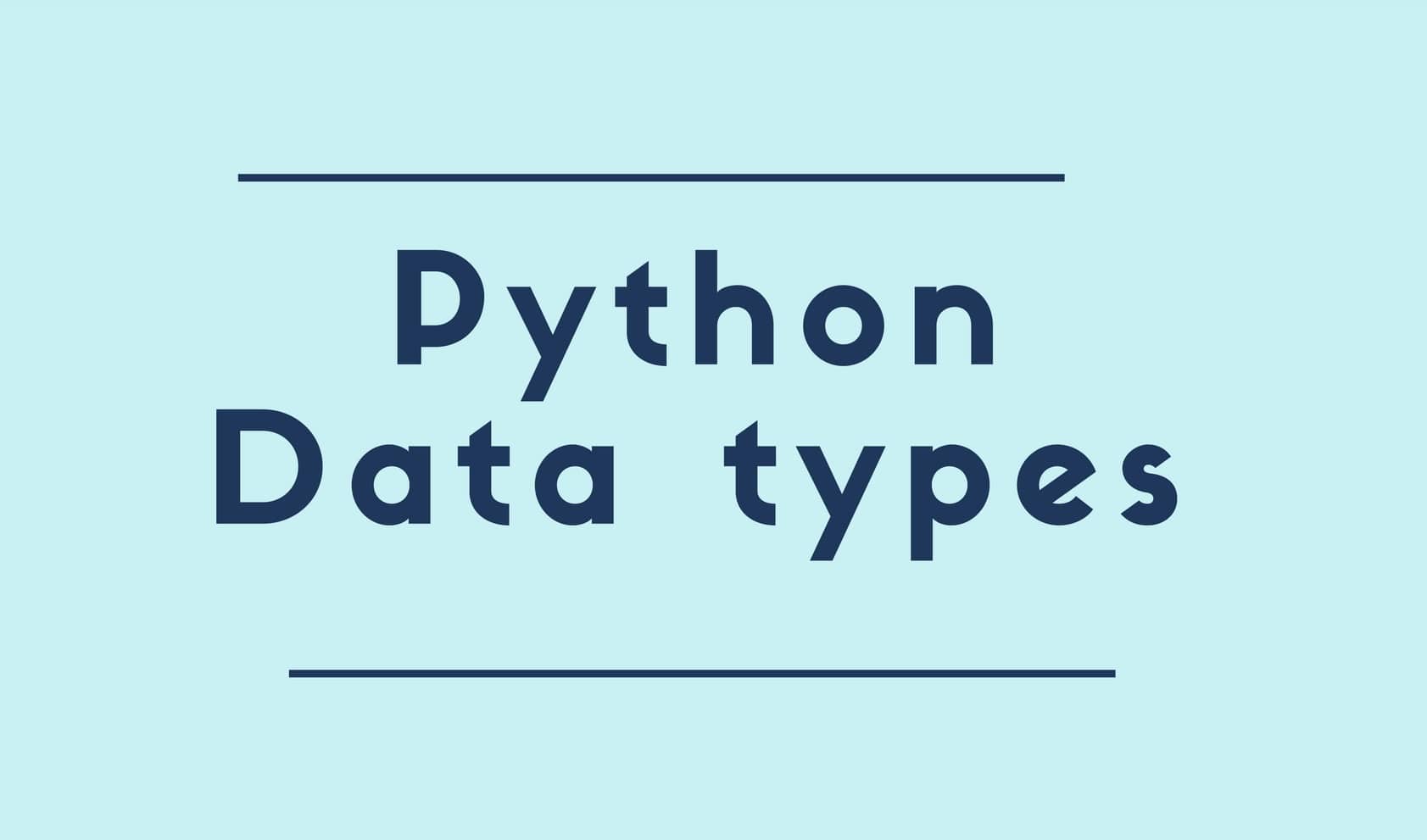 Exploring Data Types Of Python MoboLogic