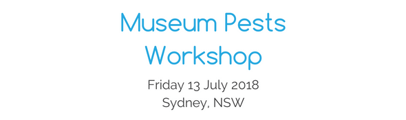 Museum Pests workshop - 13 July 2018
