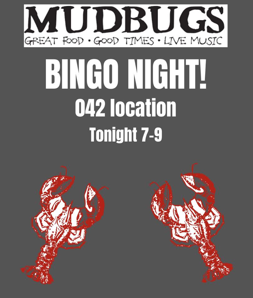Mudbugs Bingo Night Mudbugs Crawfish