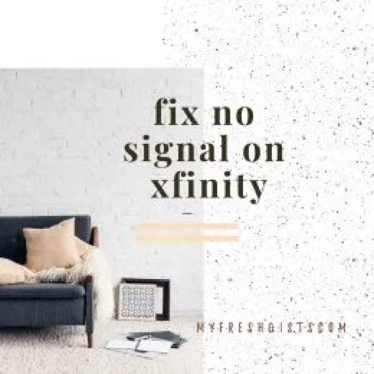 How to fix weak or no signal on your xfinity TV box My Fresh Gists